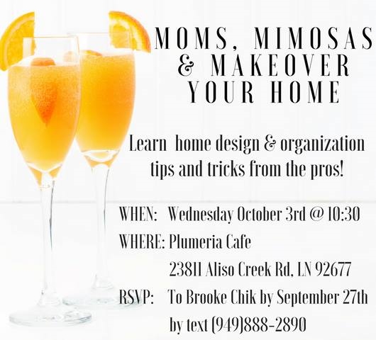 moms, mimosas, & makeover your home 10.2018